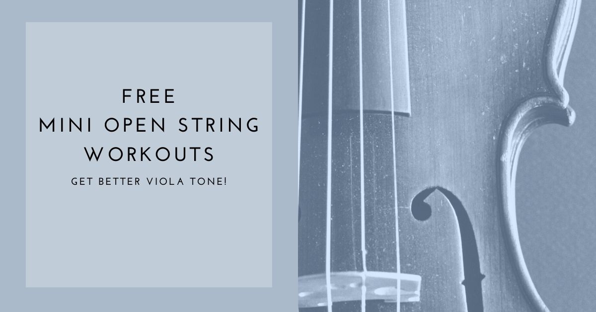 Improve Your Viola Bowing: Free Mini Open String Workouts