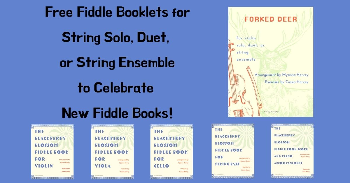 Forked Deer: Free Mini Fiddle Tune Booklet for Violin, Viola, Cello, and String Bass!