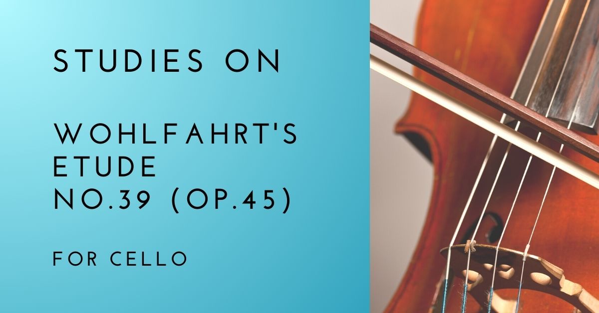 Free Studies on Wohlfahrt's Etude No. 39 for Cello