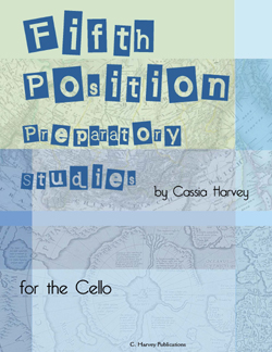 Fifth Position Preparatory Studies for the Cello